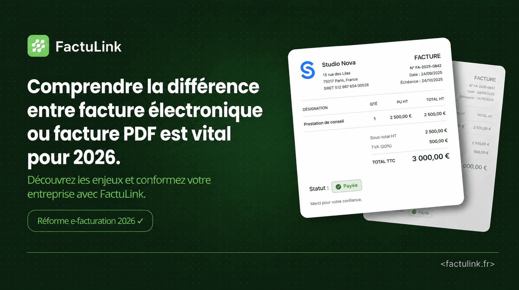 Bannière FactuLink comparant la facture électronique et le PDF.
